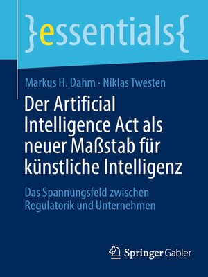 cover image of Der Artificial Intelligence Act als neuer Maßstab für künstliche Intelligenz